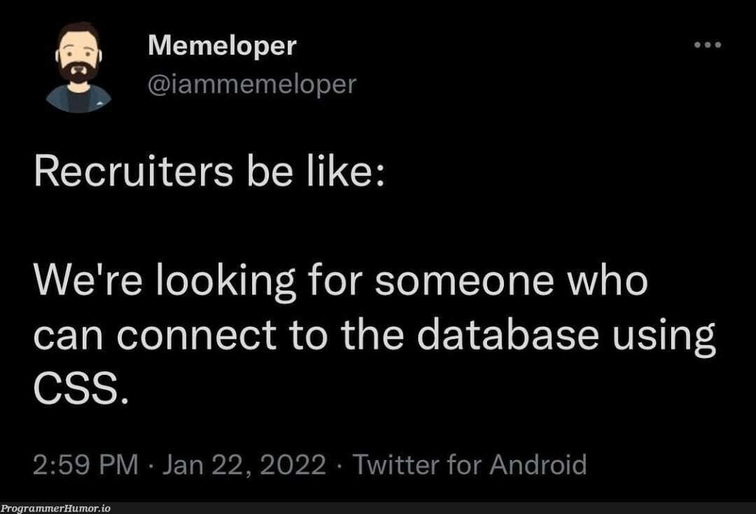 Soft skills | css-memes, android-memes, data-memes, database-memes, recruiters-memes, recruit-memes, twitter-memes, cs-memes | ProgrammerHumor.io