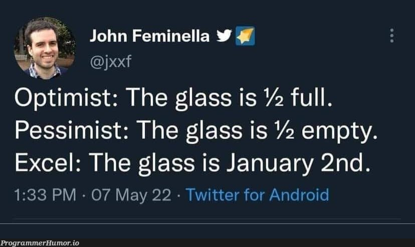 I was told back in the day that learning Excel is as important as coding. | coding-memes, android-memes, excel-memes, twitter-memes | ProgrammerHumor.io