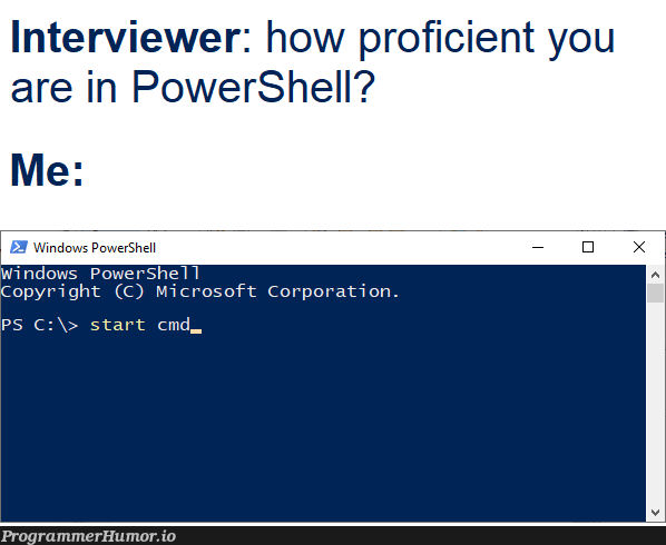 Missing Open Console Here already | windows-memes, powershell-memes, shell-memes, microsoft-memes, console-memes, interview-memes | ProgrammerHumor.io