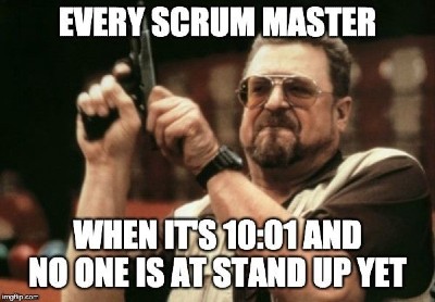 Scrum master after that 1 minute | ProgrammerHumor.io