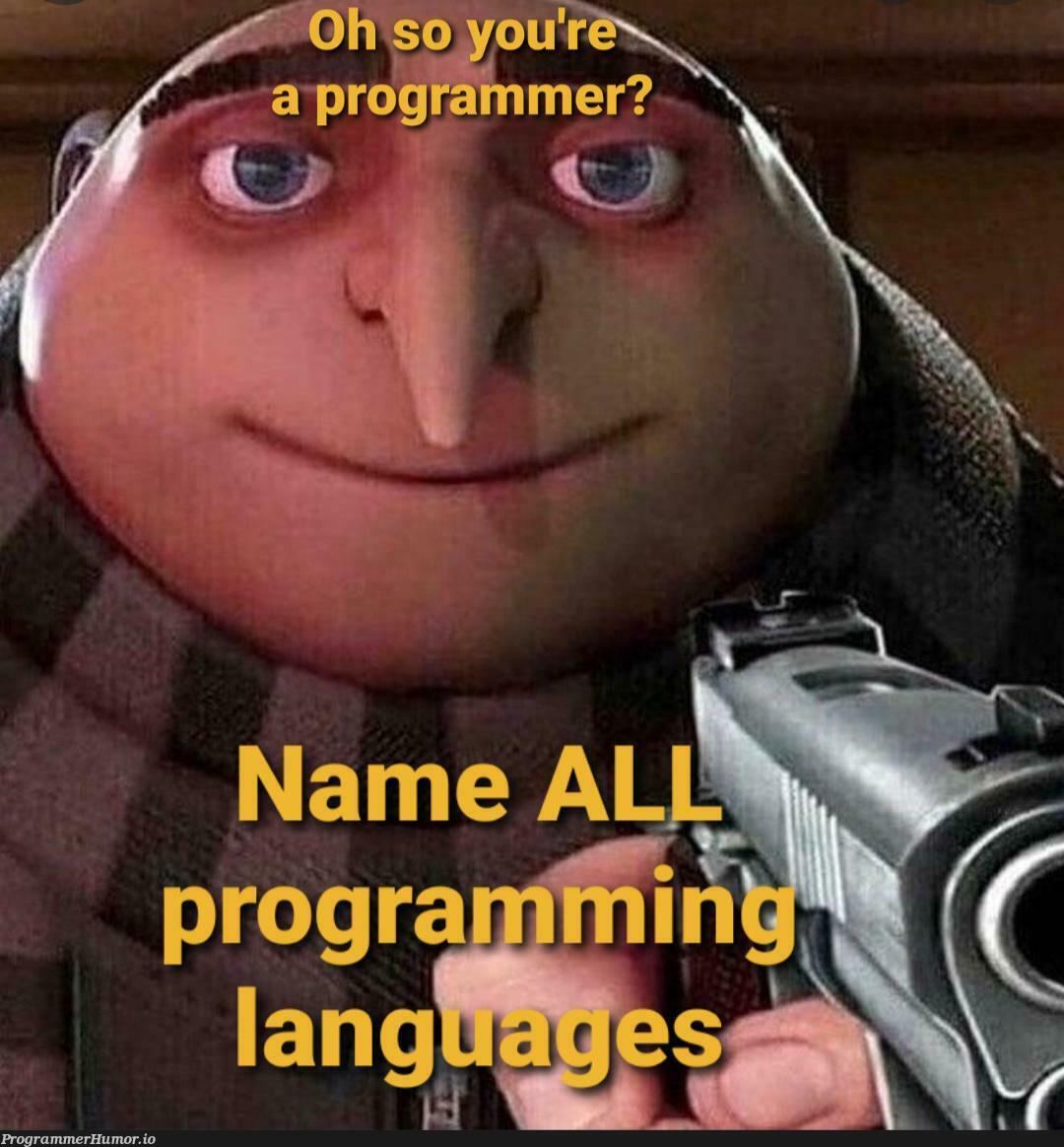 Do it. | ProgrammerHumor.io