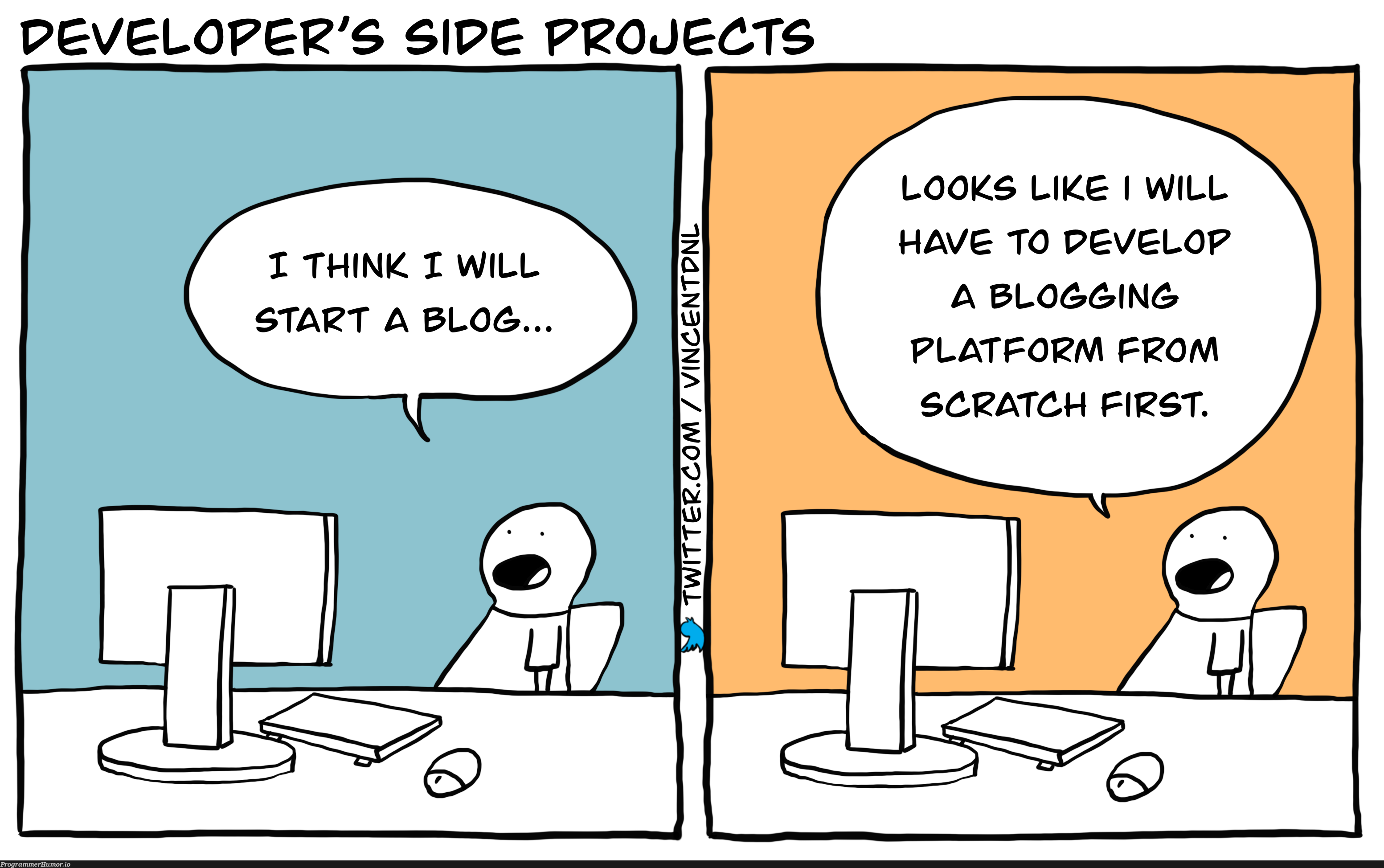 Because your side projects are just an excuse to make a new framework, right? | ide-memes, framework-memes | ProgrammerHumor.io