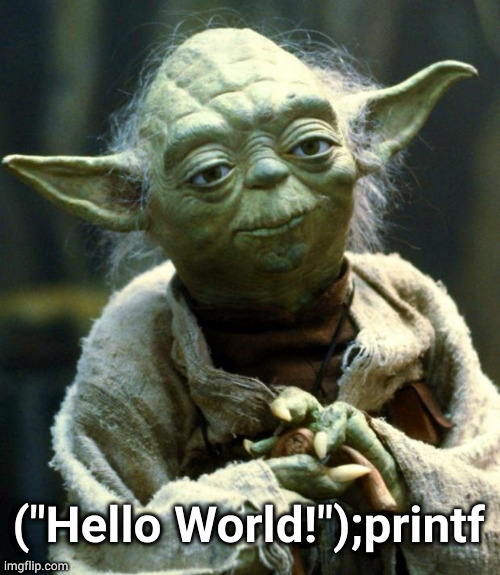 If Yoda learn to code | code-memes | ProgrammerHumor.io