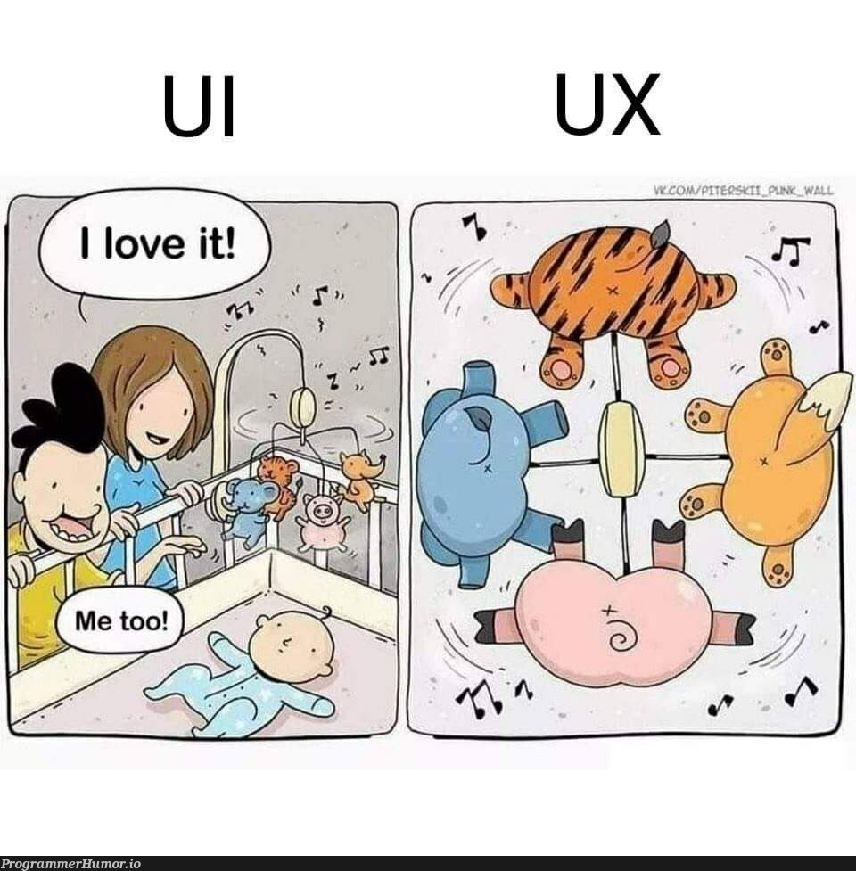 UX designer! | design-memes, designer-memes, ux-memes | ProgrammerHumor.io