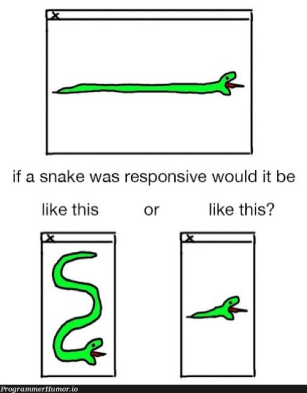 Responsive Snake | IT-memes | ProgrammerHumor.io