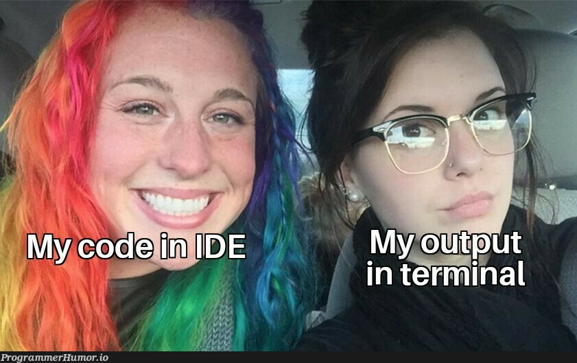 Thank you IDE for bringing in colors in my life.. | ide-memes | ProgrammerHumor.io