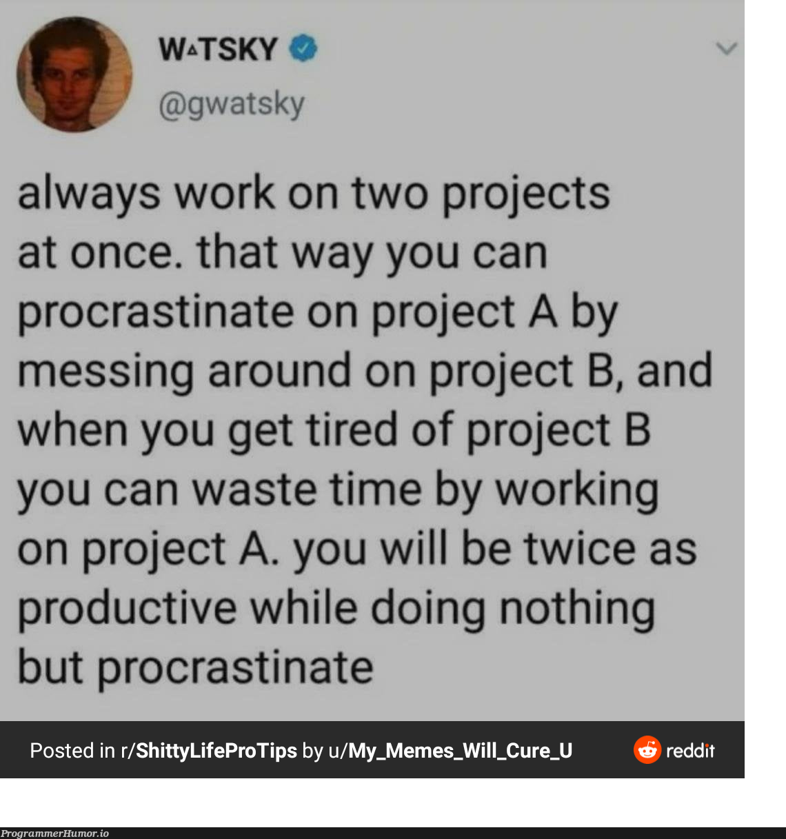 Pro tip | reddit-memes, product-memes | ProgrammerHumor.io