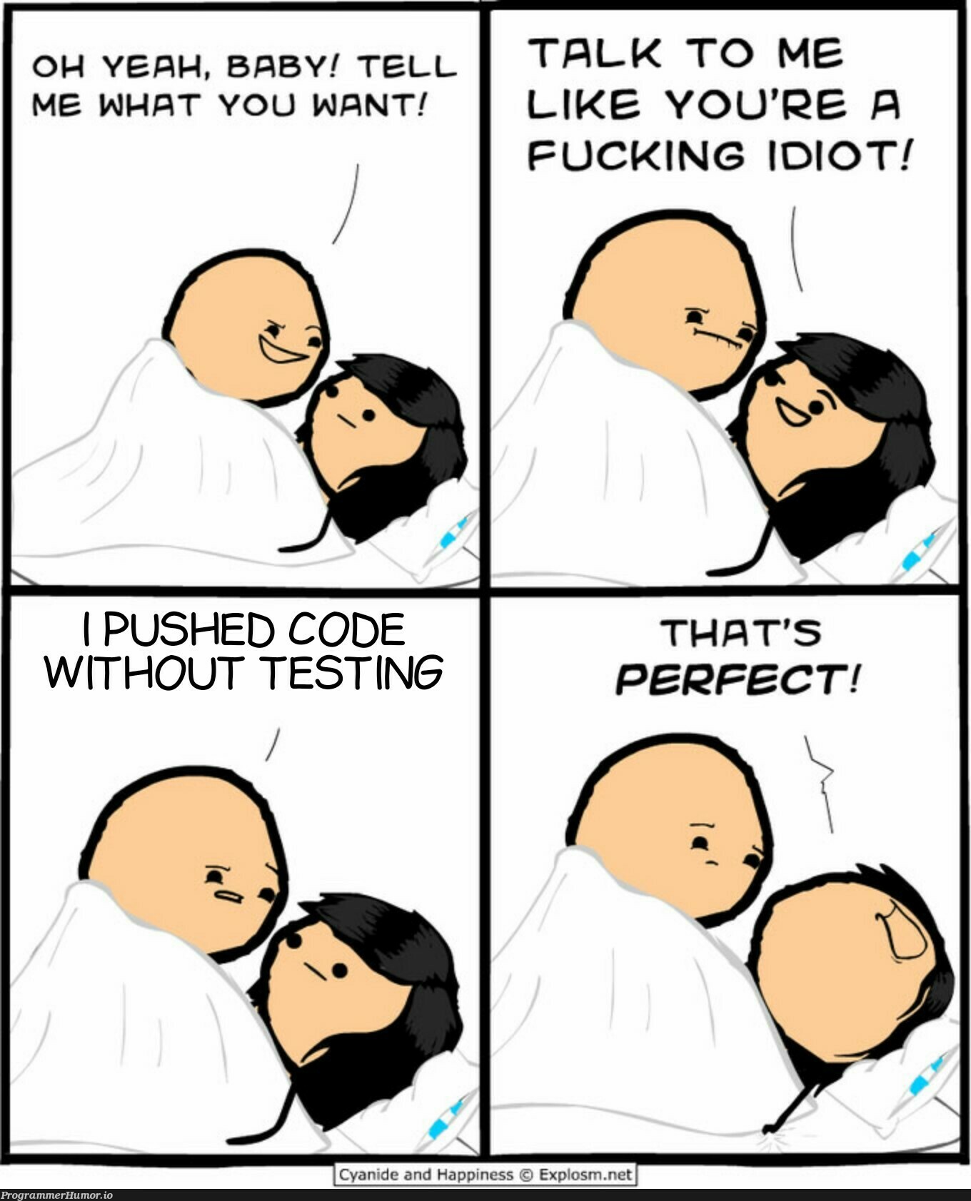 i pushed code without testing | code-memes, testing-memes, test-memes | ProgrammerHumor.io