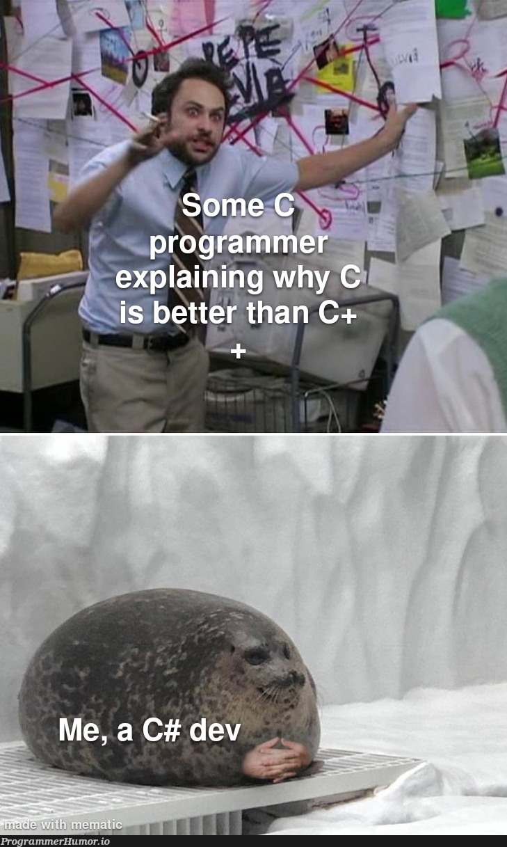 i mean it has c in the name but that doesnt mean that i code in c | code-memes, c-memes, IT-memes | ProgrammerHumor.io