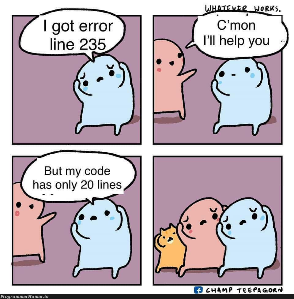 It wasn't too bad | code-memes, error-memes, IT-memes | ProgrammerHumor.io