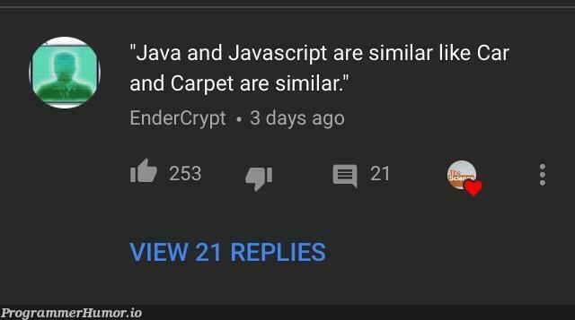 Found this on youtube | javascript-memes, java-memes, youtube-memes | ProgrammerHumor.io