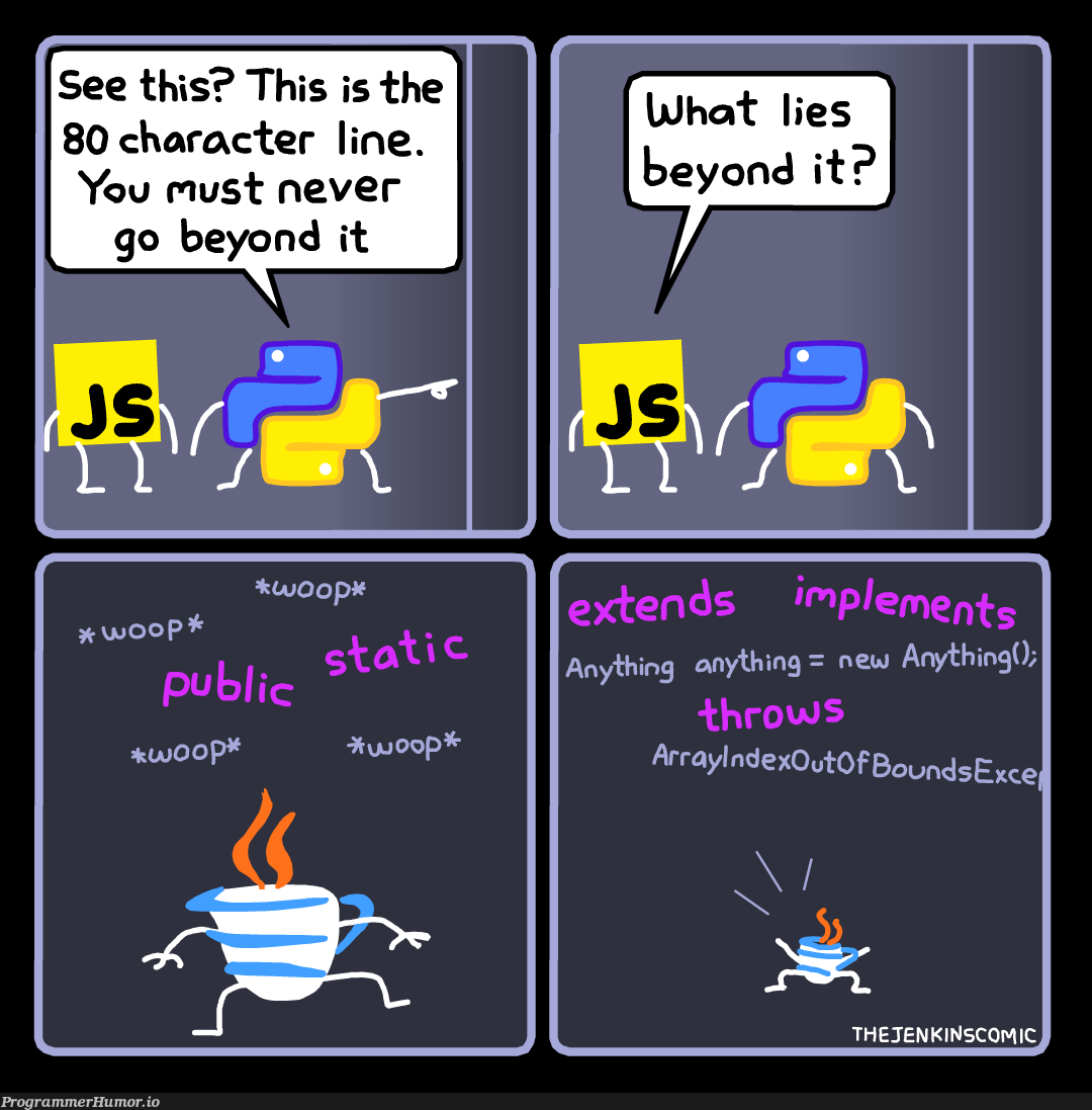 80 character line | oop-memes, jenkins-memes, IT-memes, public-memes | ProgrammerHumor.io