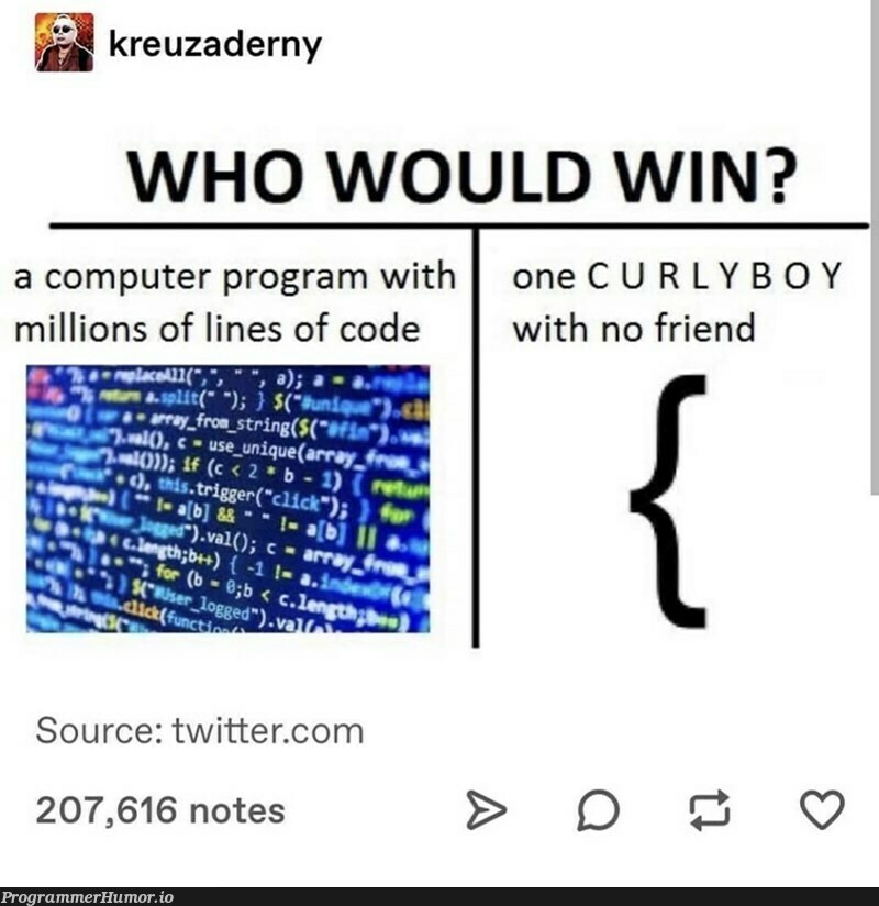 One against millions | code-memes, computer-memes, program-memes, lines of code-memes, url-memes, curl-memes, twitter-memes | ProgrammerHumor.io