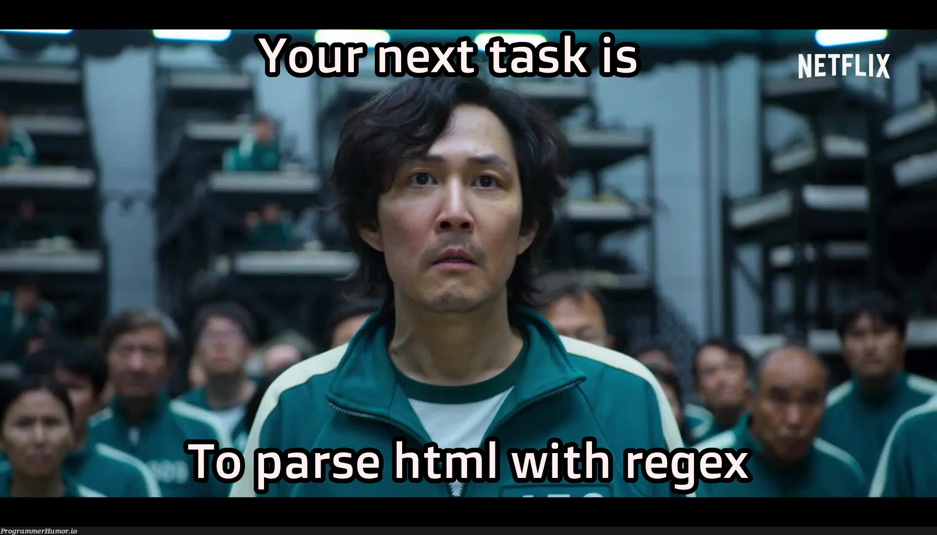 Please no | regex-memes | ProgrammerHumor.io