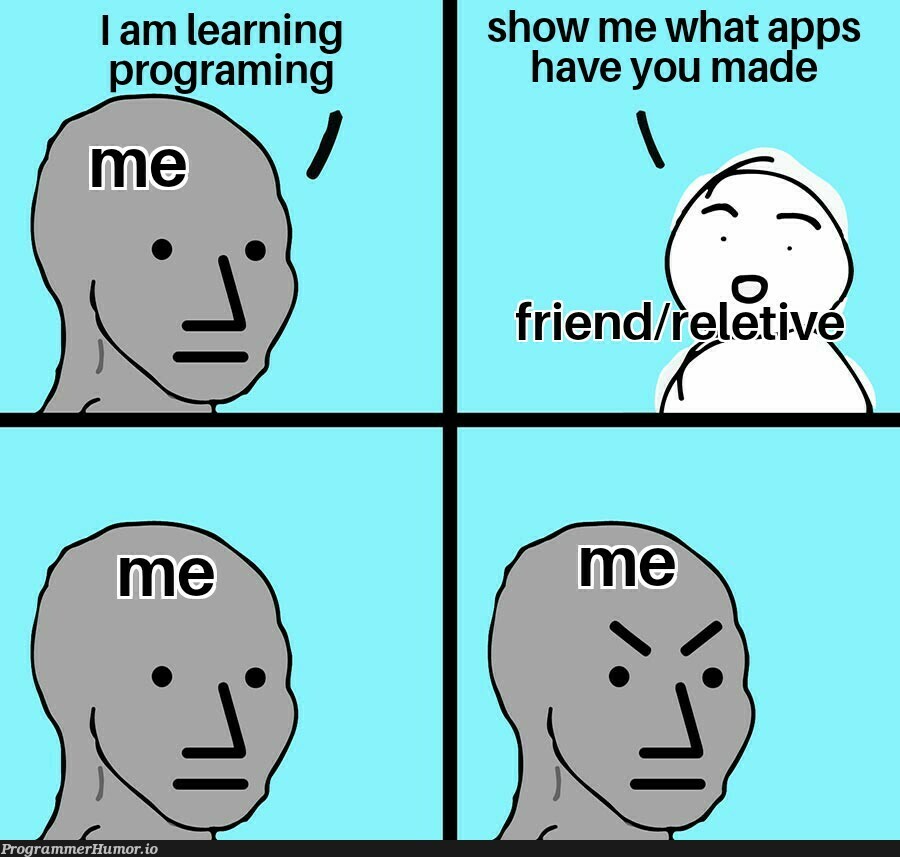 does this happen only with me? | program-memes | ProgrammerHumor.io