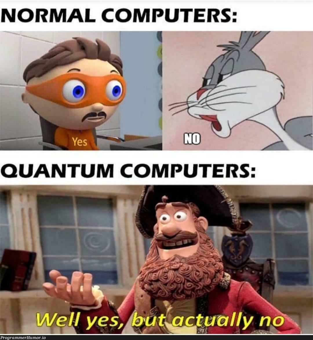 Yes? No? Well I donno. | computer-memes | ProgrammerHumor.io