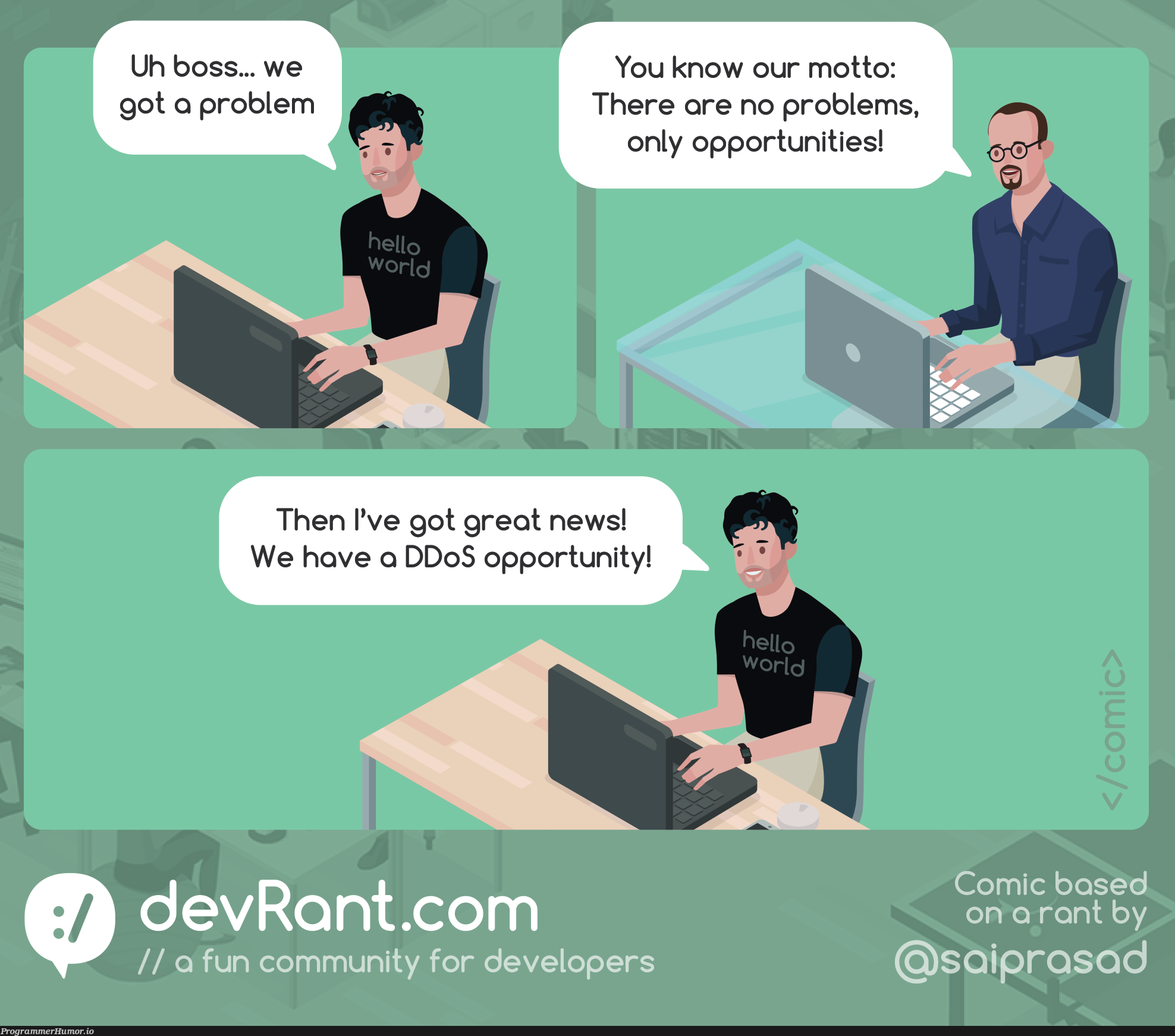 When opportunity knocks | developer-memes | ProgrammerHumor.io