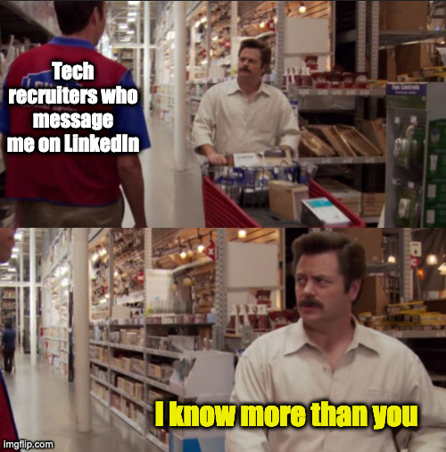 Recruiters don't know what tf they're talking about | recruiters-memes, recruit-memes | ProgrammerHumor.io