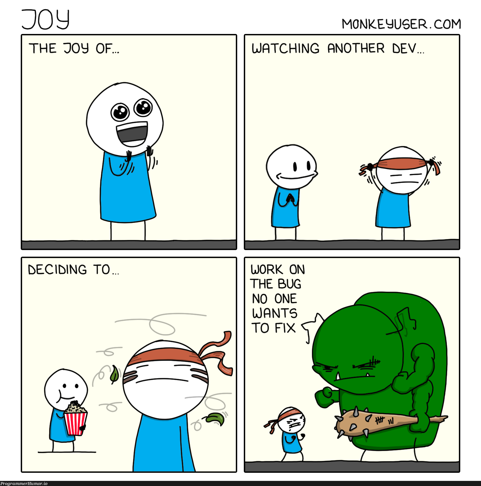 This part of my life... this part right here? This is called "happiness." | bug-memes, fix-memes | ProgrammerHumor.io