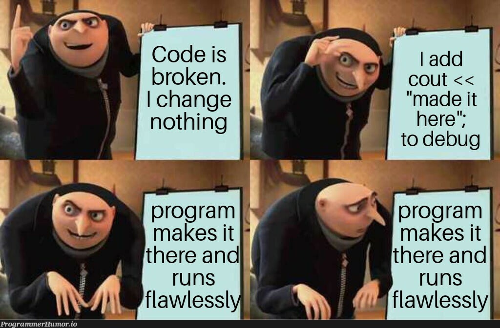 sometimes I feel like the code is laughing at me | code-memes, bug-memes, debug-memes, IT-memes | ProgrammerHumor.io