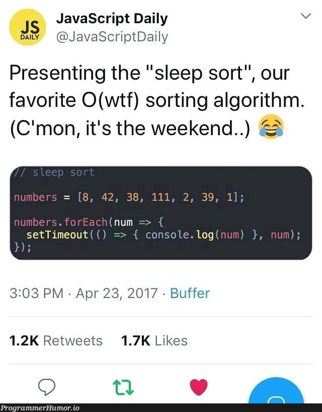 Do you feel the power of JavaScript? | javascript-memes, java-memes, algorithm-memes, sorting-memes, console-memes, retweet-memes | ProgrammerHumor.io