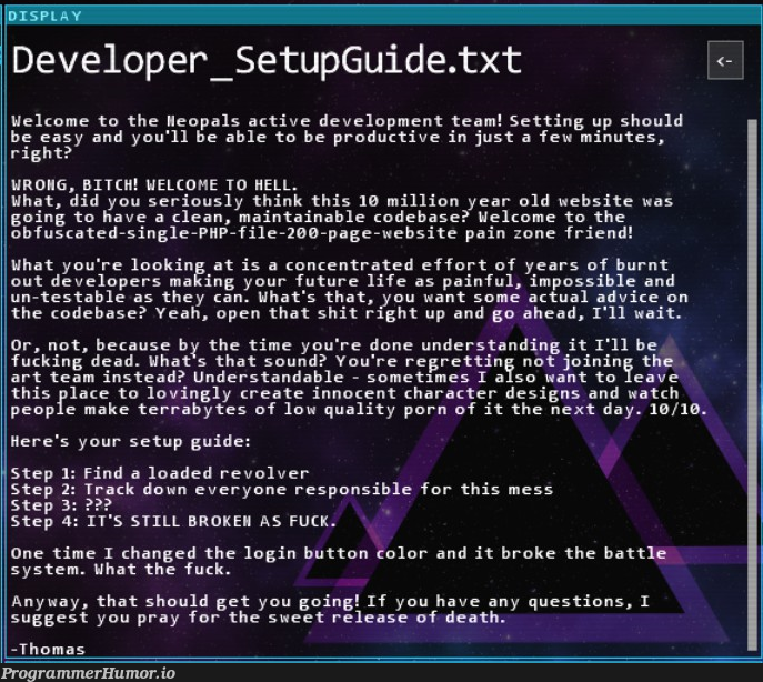 I found this gem in a game and I thought a lot of people here could relate | developer-memes, code-memes, php-memes, development-memes, web-memes, design-memes, website-memes, test-memes, release-memes, IT-memes, ide-memes, product-memes | ProgrammerHumor.io