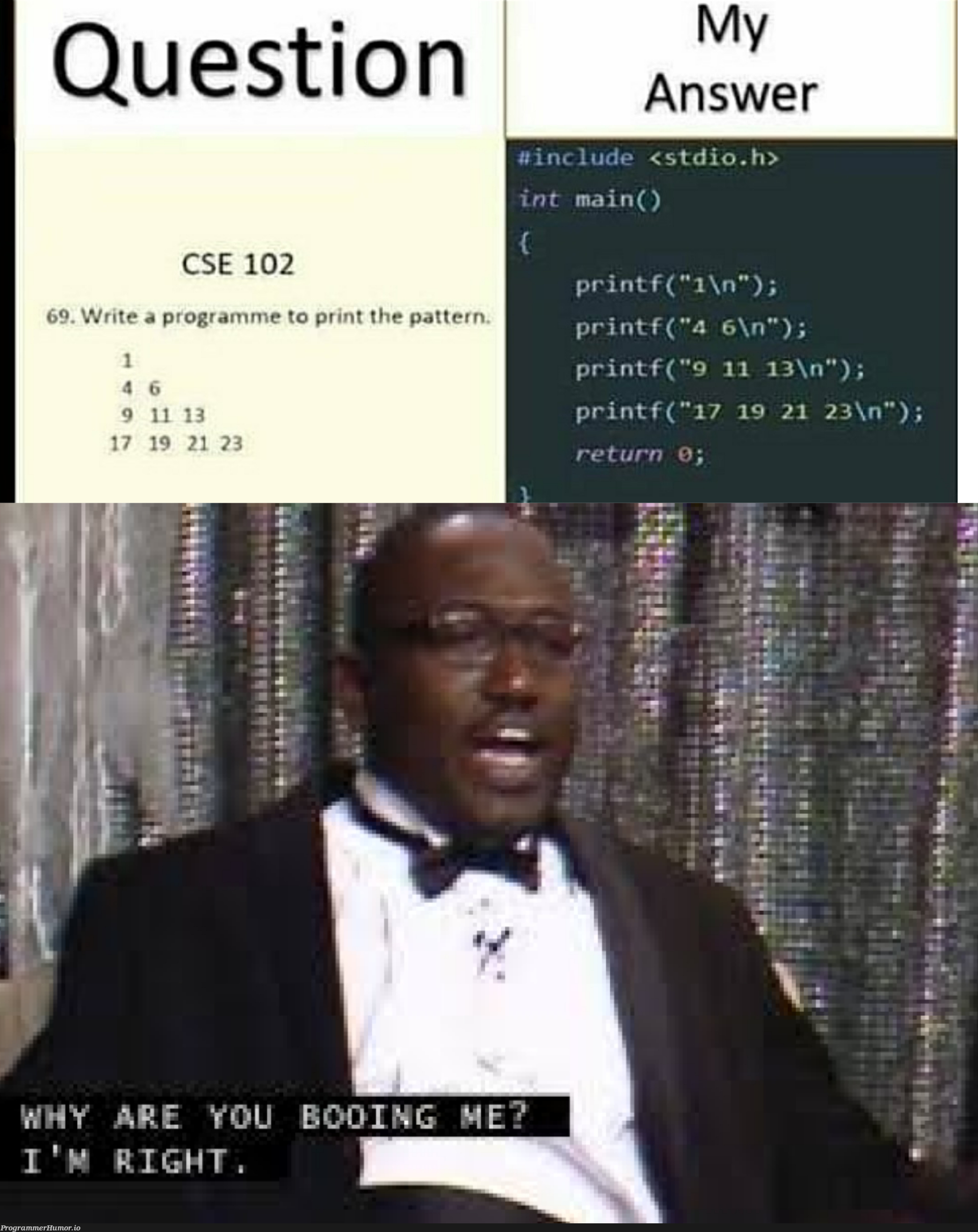 He's not wrong you know | program-memes | ProgrammerHumor.io