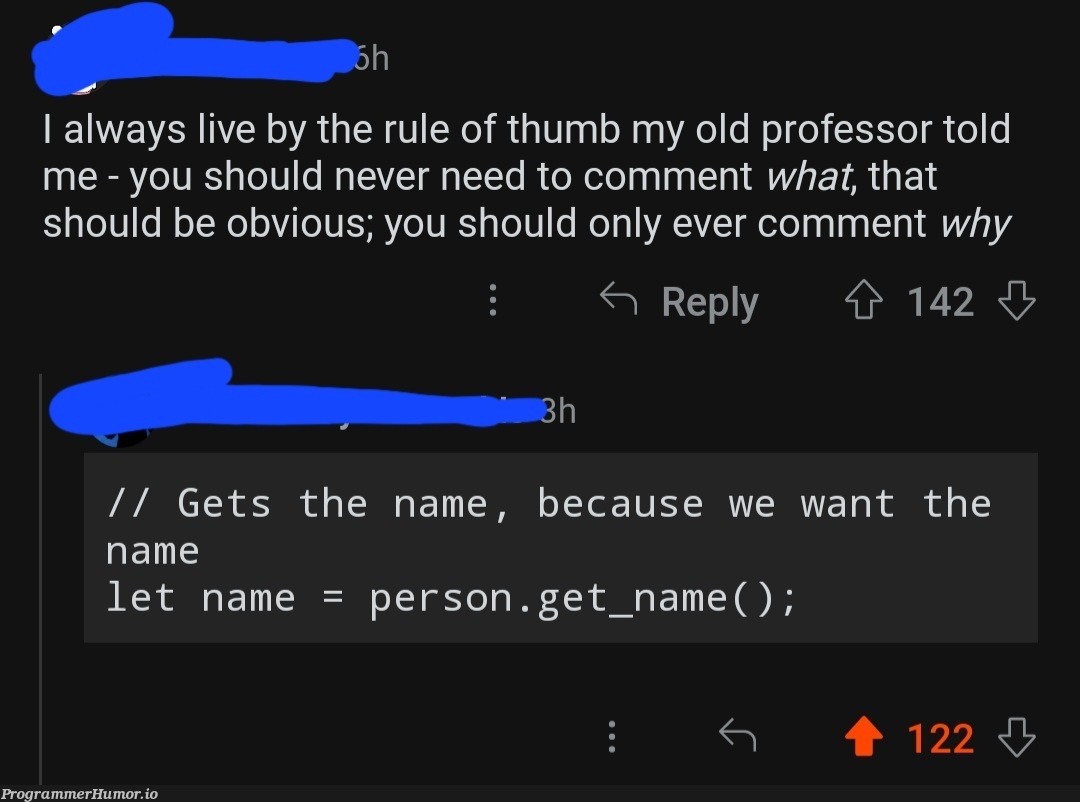 Always comment your lines of code | code-memes, lines of code-memes, comment-memes | ProgrammerHumor.io
