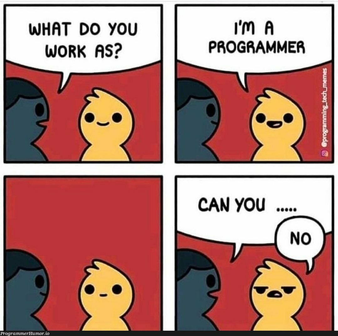 NO!! | programmer-memes, program-memes | ProgrammerHumor.io