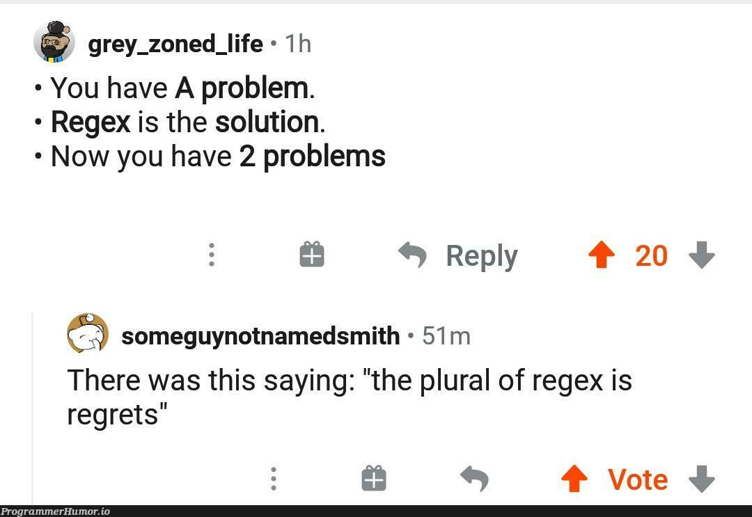 Regret | regex-memes | ProgrammerHumor.io