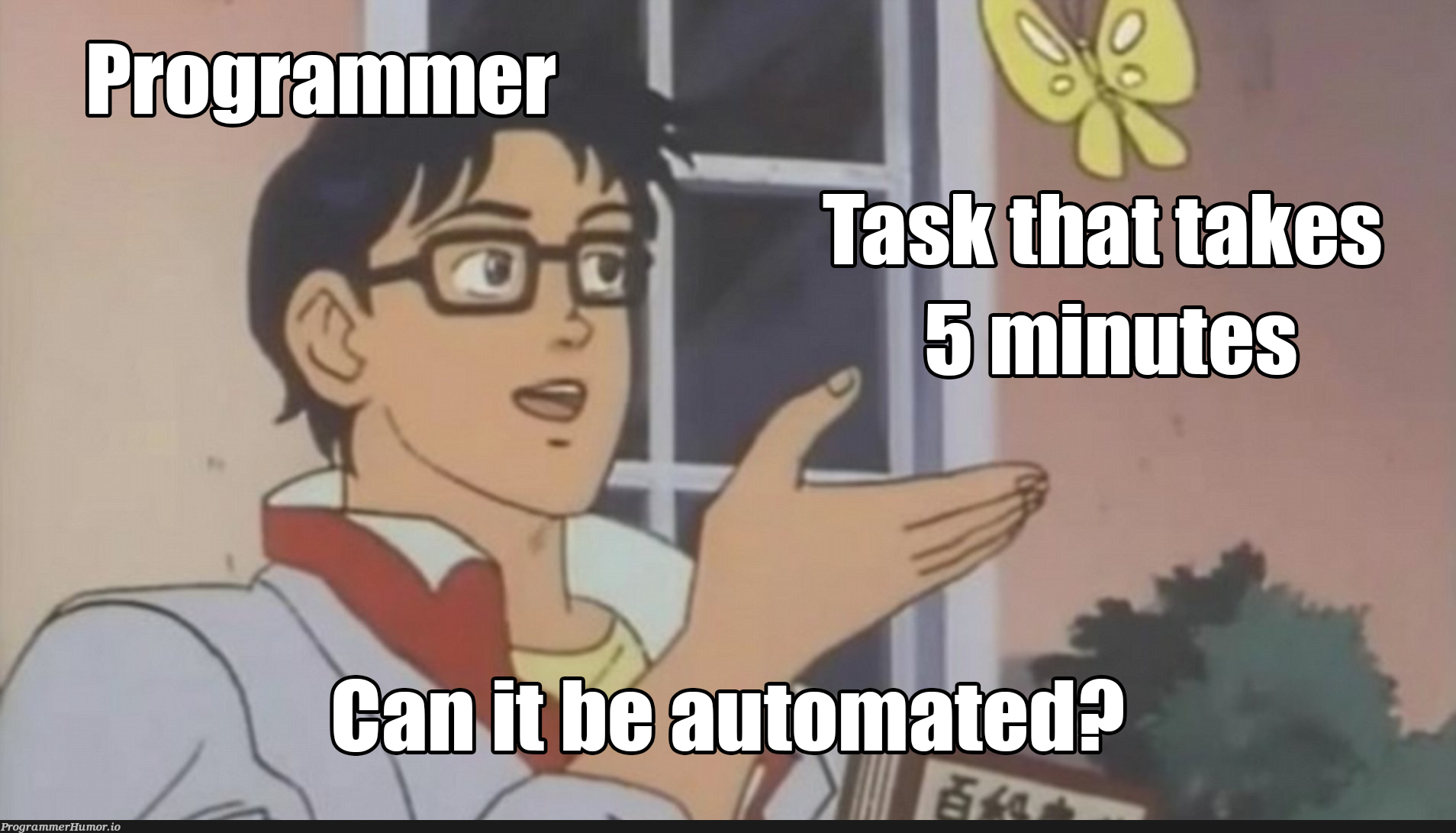 Automation | ProgrammerHumor.io