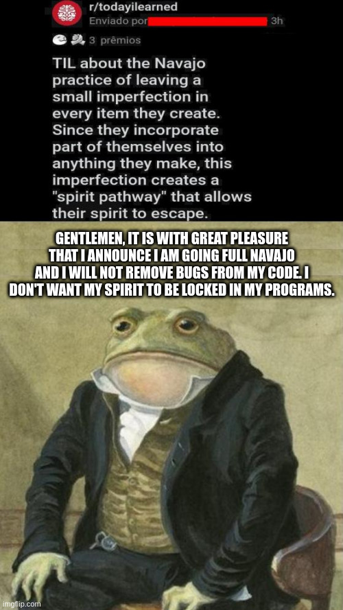 navajo-oriented programming is all we need | programming-memes, code-memes, program-memes, bugs-memes, bug-memes, loc-memes, lock-memes, ios-memes, IT-memes | ProgrammerHumor.io