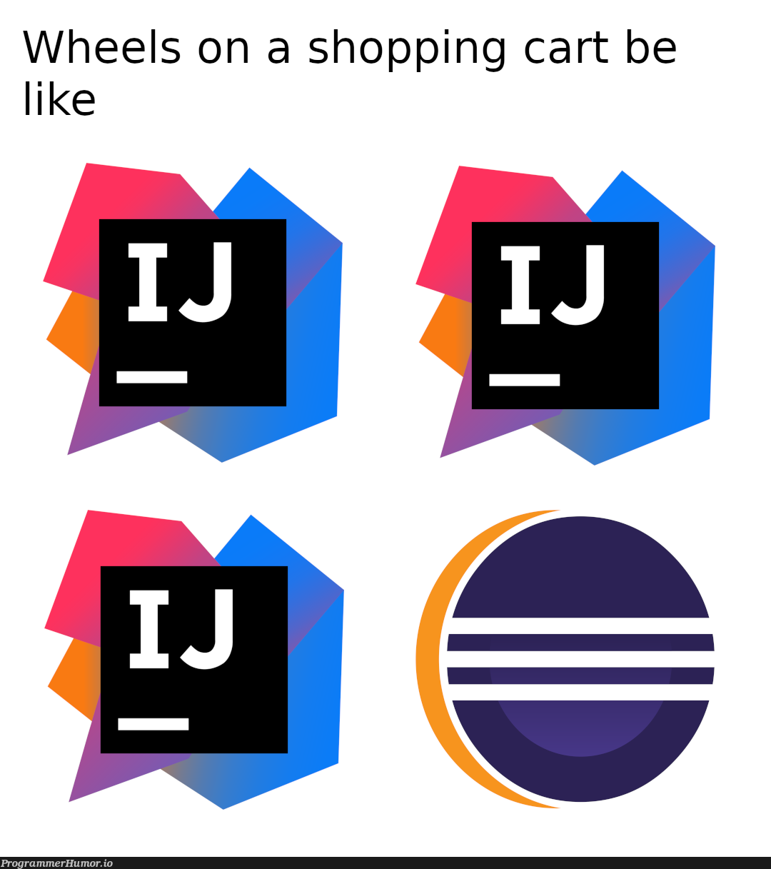 Wheels on a shopping cart be like | ProgrammerHumor.io