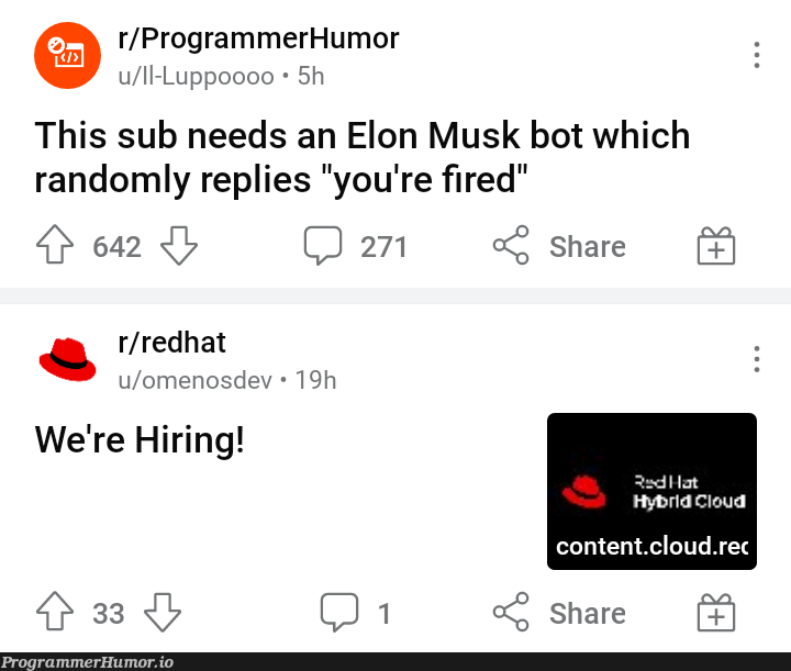 Twitter is Firing, Red Hat is Hiring | programmer-memes, program-memes, random-memes, cloud-memes, bot-memes, ML-memes, twitter-memes | ProgrammerHumor.io