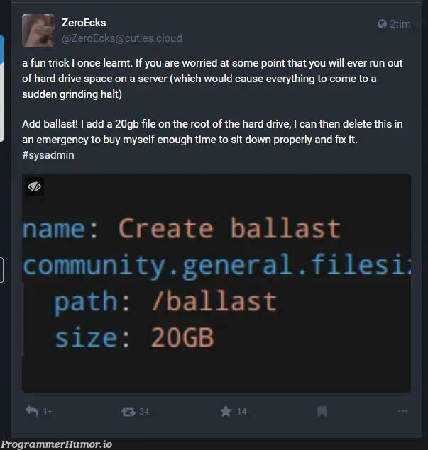 Ah yes, I will add space so that I can remove it if I run out if space | server-memes, perl-memes, fix-memes, IT-memes, space-memes | ProgrammerHumor.io