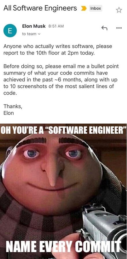 So you’re a software engineer? | software-memes, code-memes, engineer-memes, software engineer-memes, lines of code-memes, email-memes | ProgrammerHumor.io