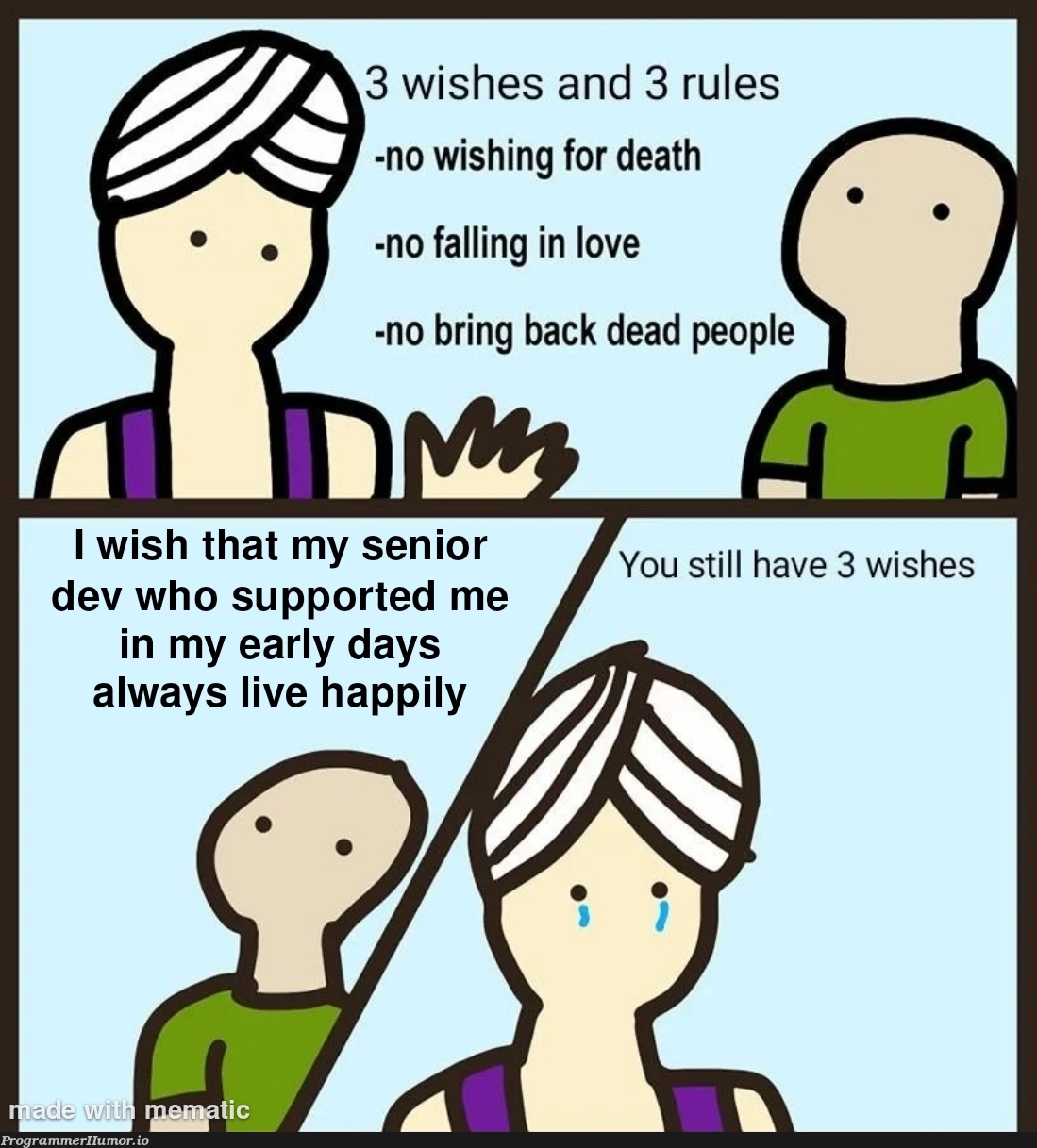 I wish you always live happily | ProgrammerHumor.io