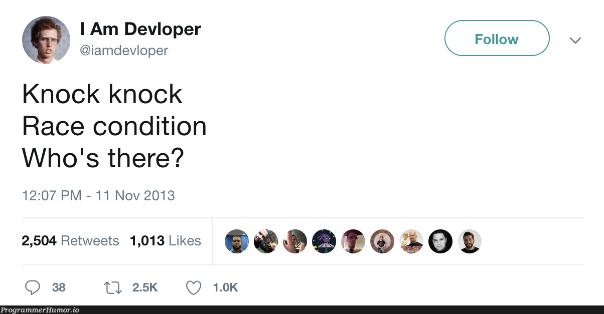 Race condition who? | retweet-memes | ProgrammerHumor.io