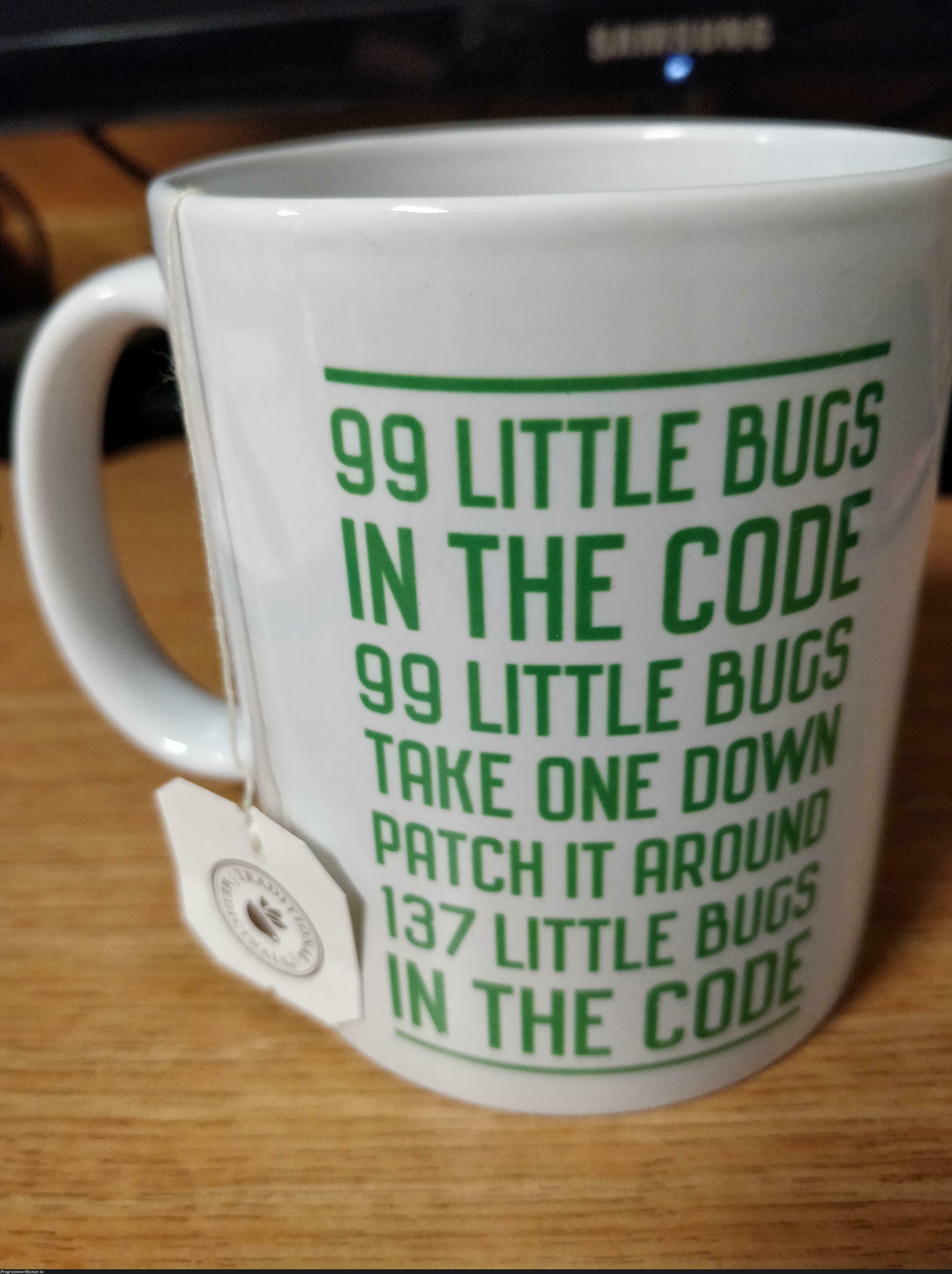 Tea time with a fun jingle | ProgrammerHumor.io