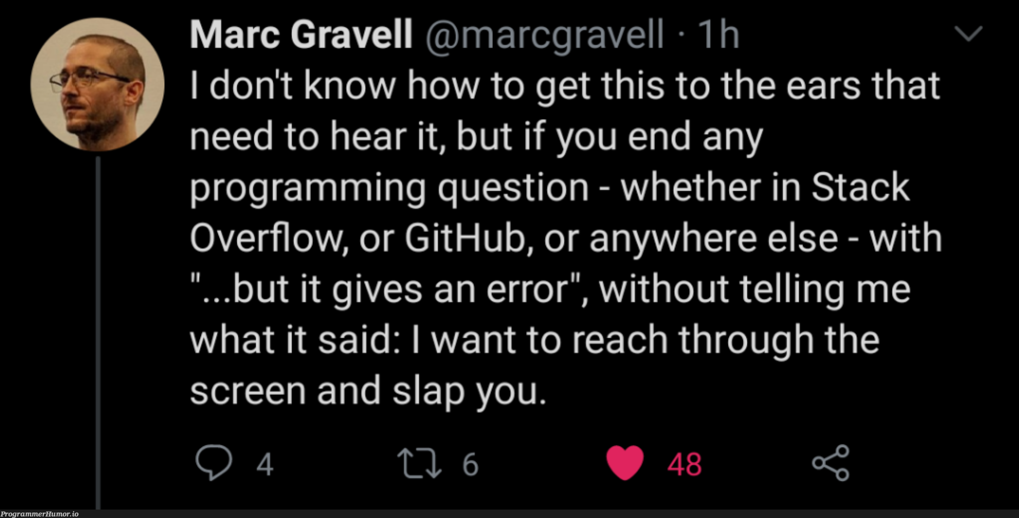 Underrated Tweet | programming-memes, stack-memes, stack overflow-memes, program-memes, git-memes, github-memes, error-memes, overflow-memes, IT-memes | ProgrammerHumor.io