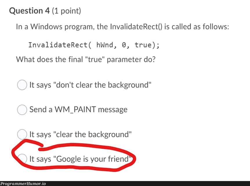 Found on my final test for my programming class | programming-memes, program-memes, google-memes, test-memes, windows-memes, class-memes, date-memes, IT-memes | ProgrammerHumor.io