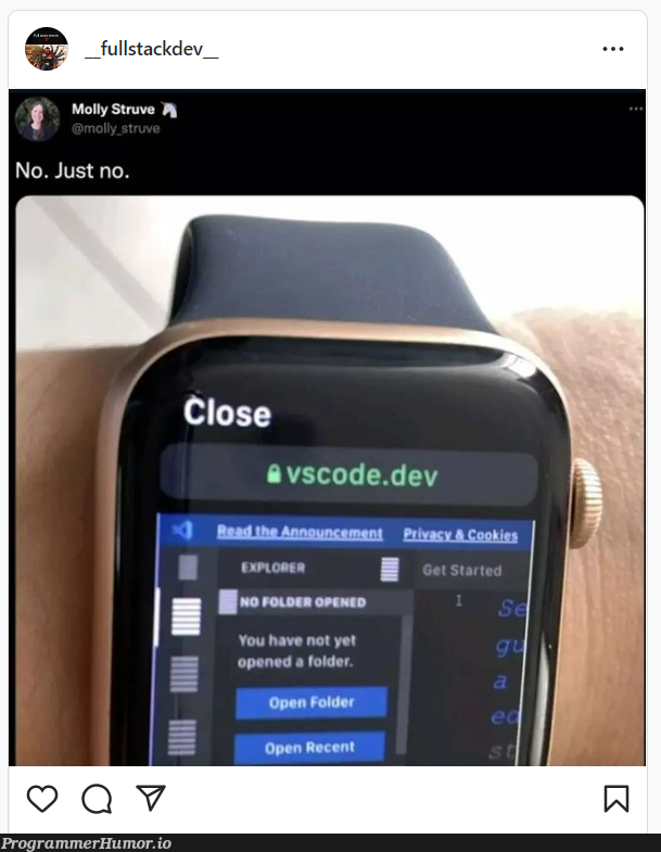 No, just no! | code-memes, stack-memes, vscode-memes, kde-memes, fullstack-memes | ProgrammerHumor.io