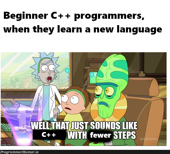 MemeRelatable (my first meme btw :3) | programmer-memes, program-memes, c++-memes, language-memes | ProgrammerHumor.io