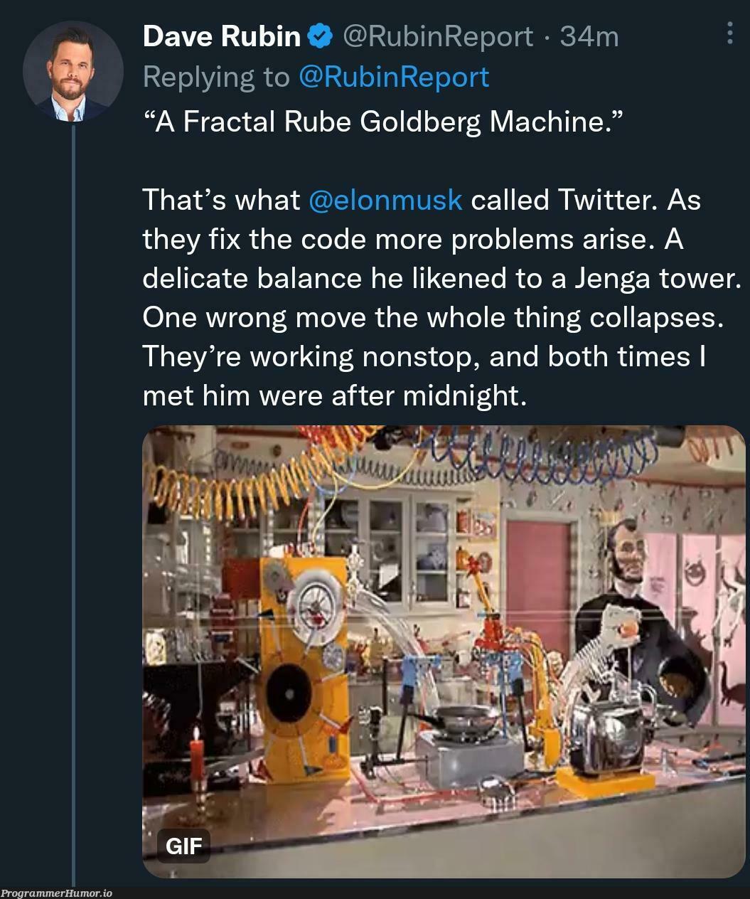 Literally every single codebase in existence, Elon | code-memes, machine-memes, fix-memes, mac-memes, bot-memes, twitter-memes | ProgrammerHumor.io
