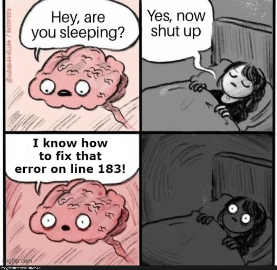 And that's why programmers never sleep kids | programmer-memes, program-memes, error-memes, fix-memes | ProgrammerHumor.io