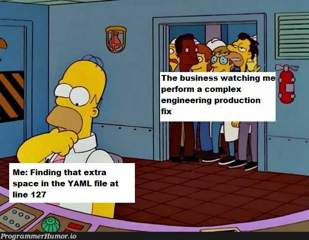 Don't use YAML at your nuclear power plant | engineer-memes, engineering-memes, fix-memes, production-memes, ML-memes, space-memes, product-memes | ProgrammerHumor.io