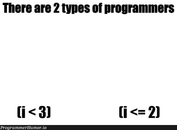 Which one are you | ProgrammerHumor.io