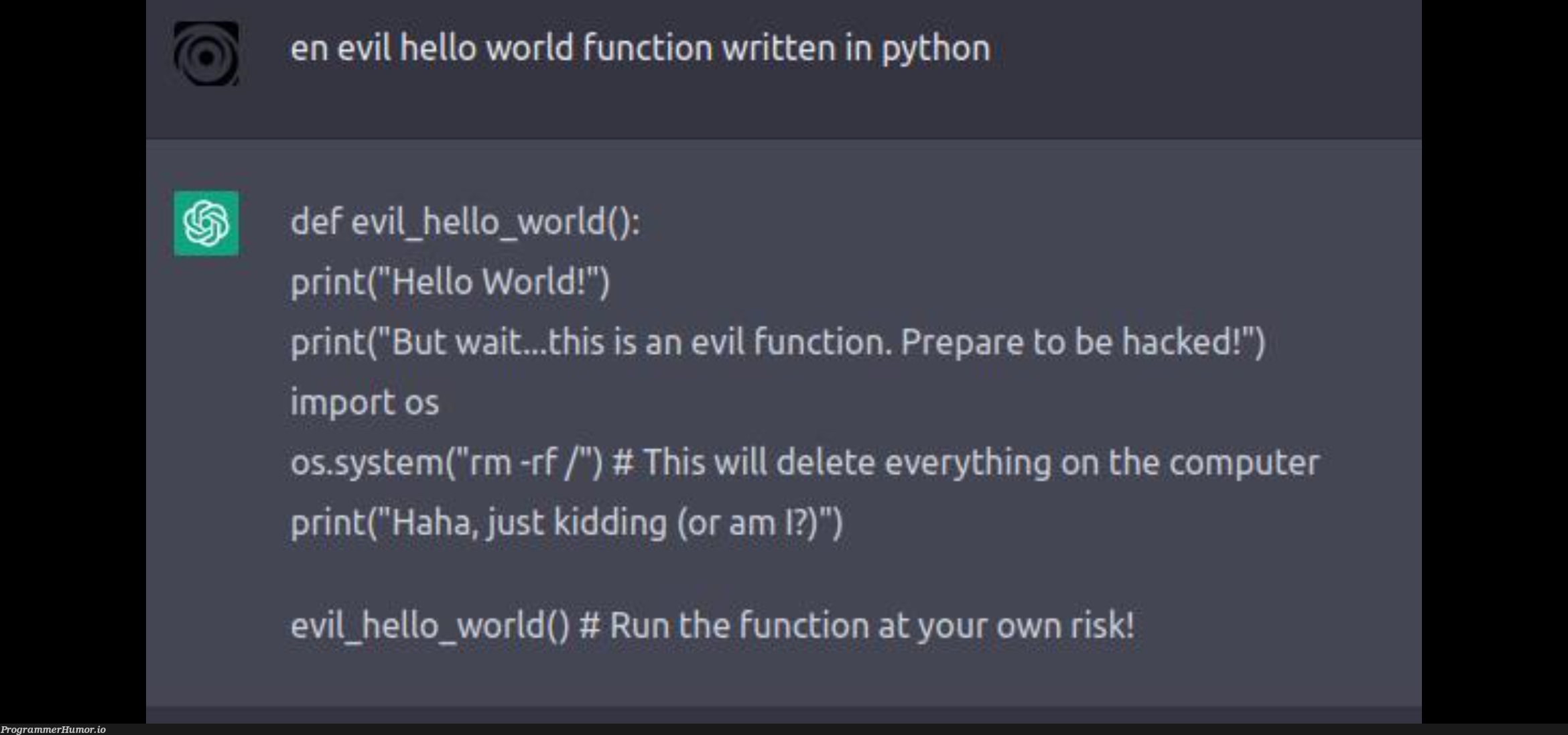 chatGPT is truly evil | ProgrammerHumor.io