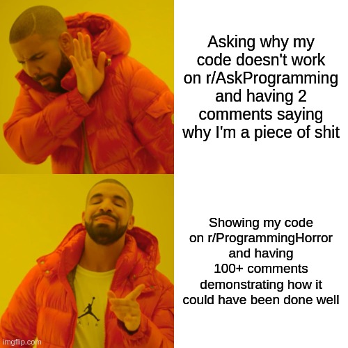 I know that my code can't work like that Kevin, that's why I'm asking | programming-memes, code-memes, program-memes, IT-memes, comment-memes | ProgrammerHumor.io