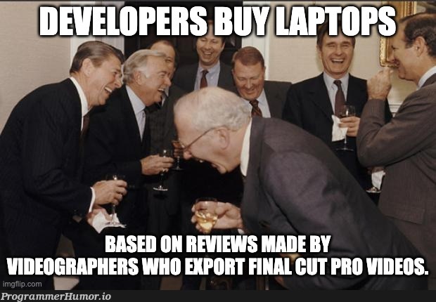 I wish we had laptop reviews for developers - not videographers. | developer-memes, ide-memes, laptop-memes, graph-memes | ProgrammerHumor.io